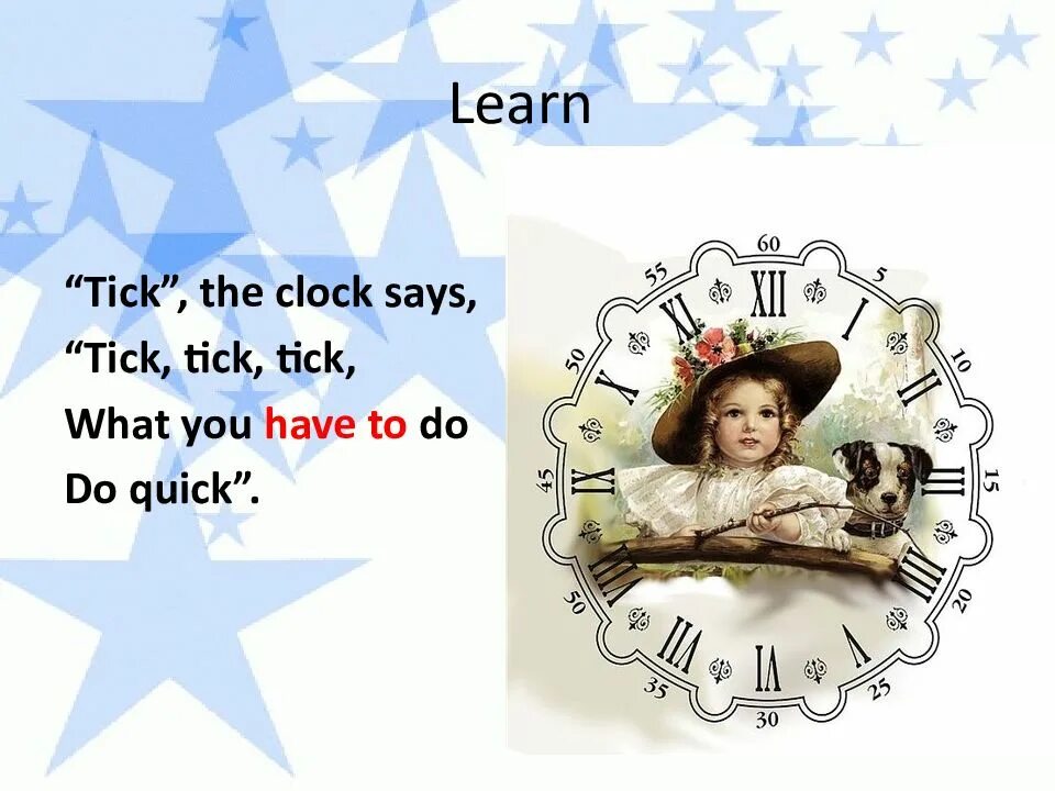Tick the places you ve been to. Tick the clock says tick tick. tick the clock says tick tick tick what you have to do do quick. tick tock says the clock. tick tock says the clock стихотворение.