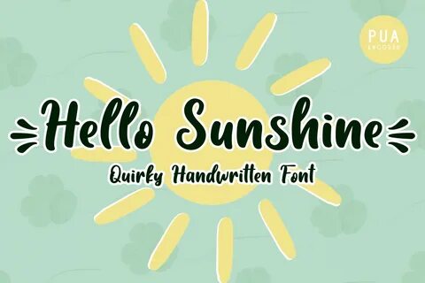Hello sunshine