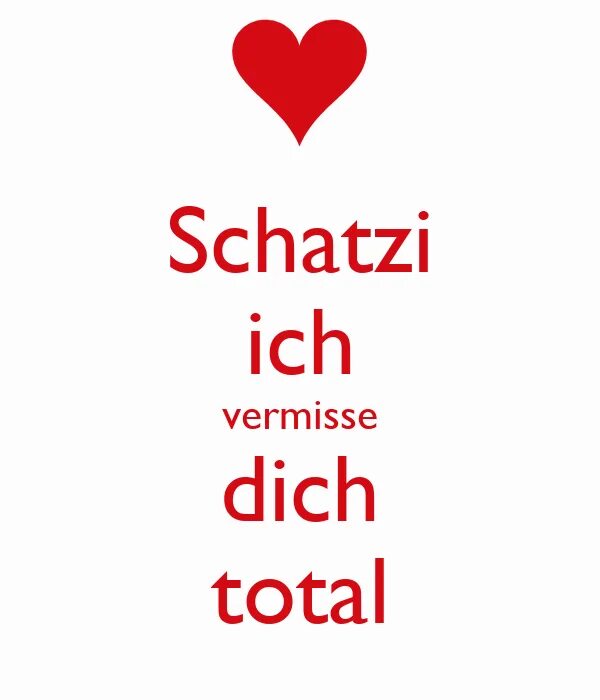 Ich vermisse. Vermisse dich картинки. ich vermisse dich картинки. ихь штербе. ихь мюде.