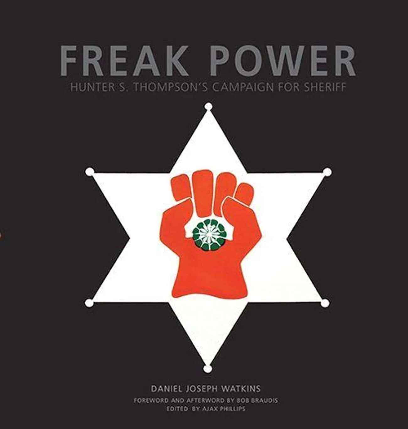 Freak Power. Freak Power Hunter. Freak Power Hunter Thompson logo.