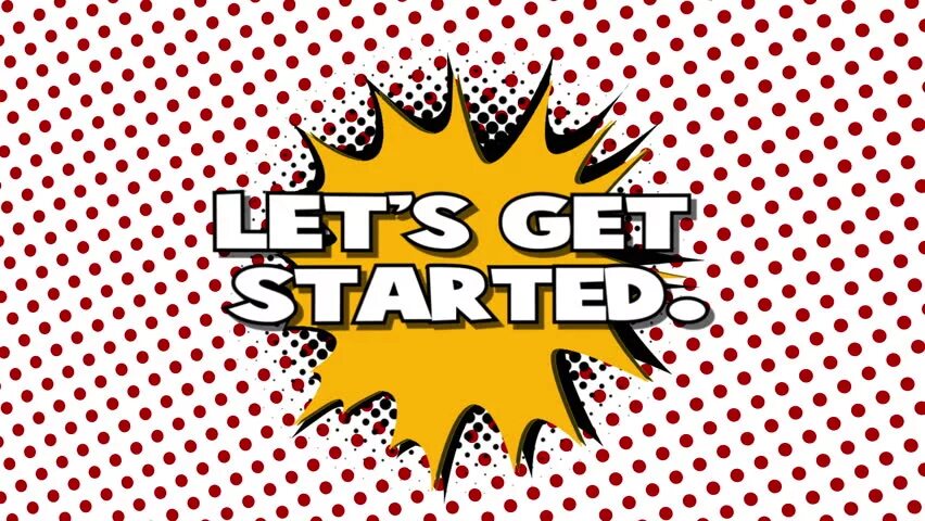 Let&#039;s get ready. Let`s get started картинка. get started. гифка старт. get started перевод.