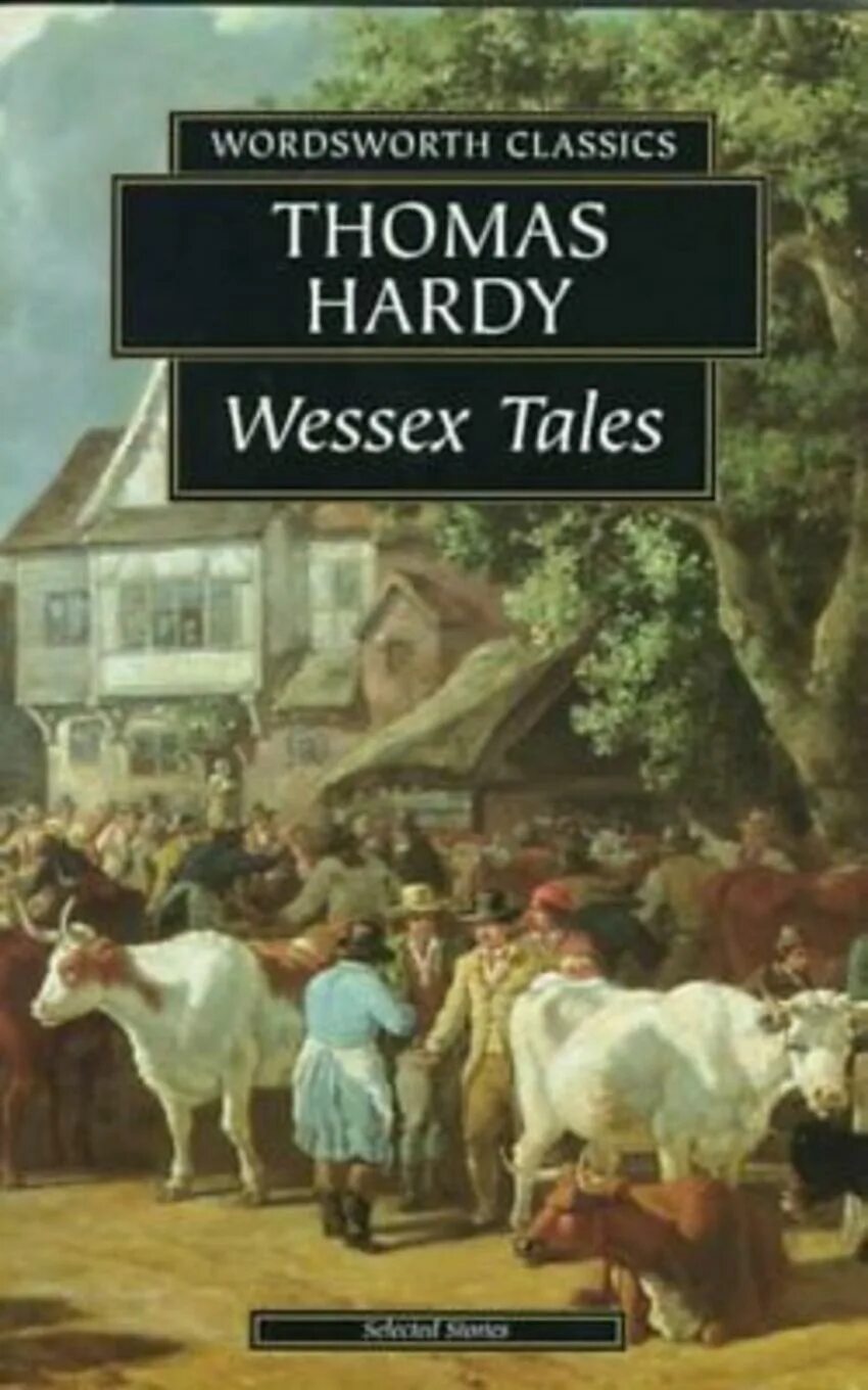 Thomas Hardy Wessex stories. Романы Томаса Харди. История харди