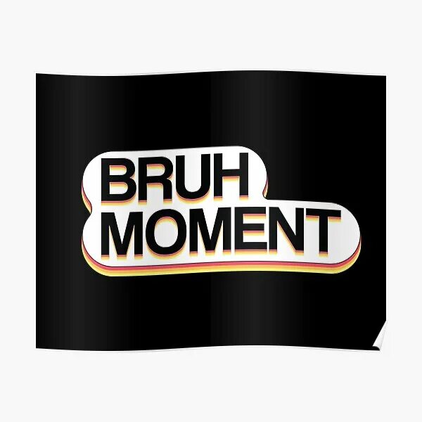Bruh. Bruh moment. bruh moment мем. certified bruh moment. bruh фуга.