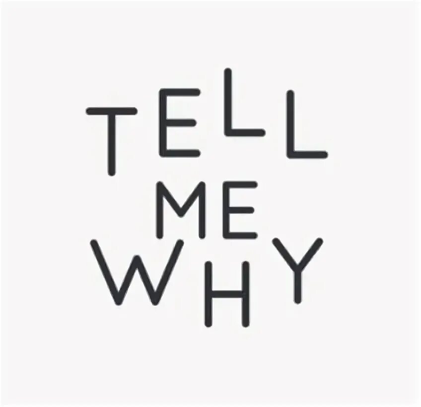 I tell end. Why лого. Tell me why logo. Tell me why книга. Tell me why глава 1.