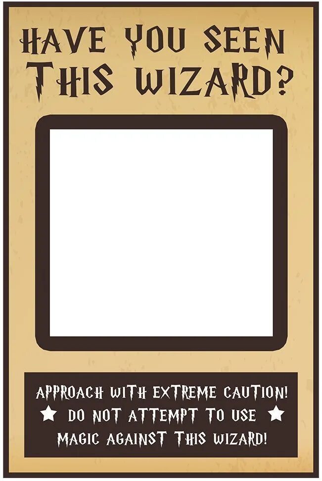 I have seen. Have you seen this wizard плакат. have you seen this wizard шаблон. have you seen this.