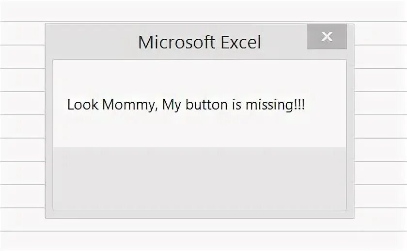 Missing button. Missing button