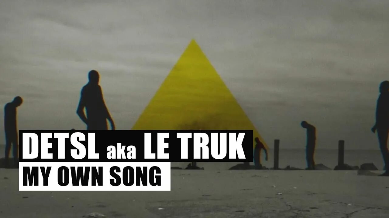 Own songs. Detsl aka le Truk my own Song. My own Song. Detsl aka le Truk арт.
