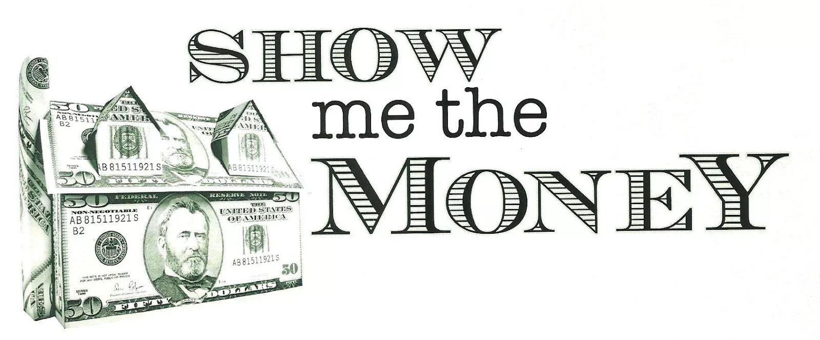Money part 2. First money. show me the money. show me the money book. show your money.