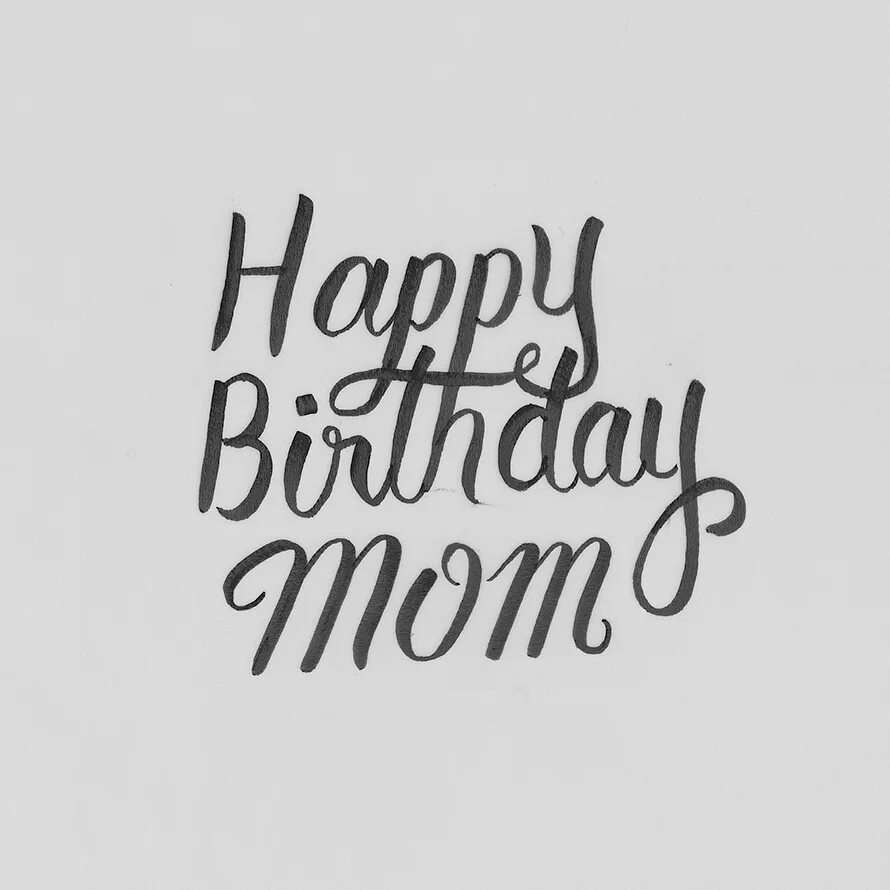 Мать шрифт. Надпись Happy Birthday mom. Happy Birthday мама надпись. Happy Birthday Mommy красивая надпись. Надписи разными шрифтами леттеринг Happy Birthday.