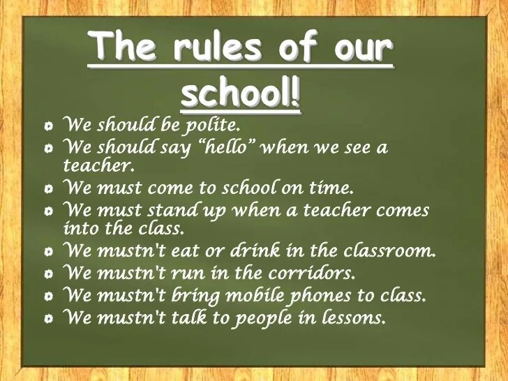 Good should make the. Правила в классе на английском языке. Проект School Rules. Школьные правила на английском языке. Глаголы must mustn t.