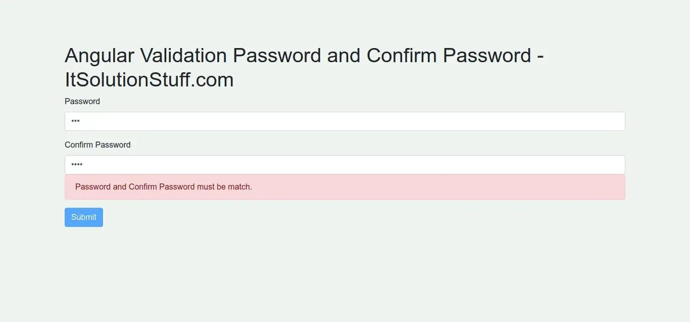 Confirm password. Password validation. Password confirmation. Passwords do not Match.