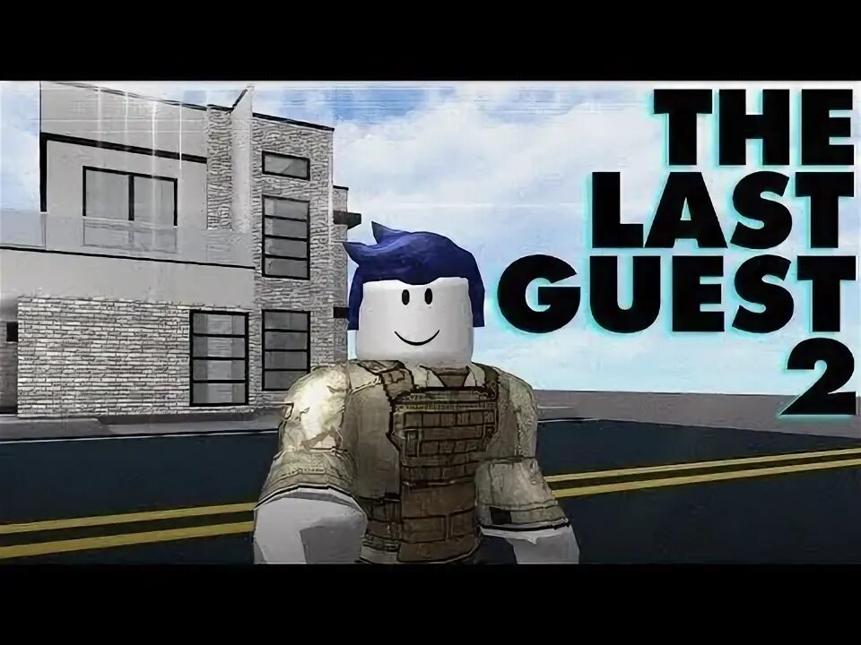 Guest 2. Guest 2