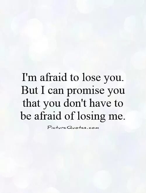 I am afraid перевод. I&#039;m afraid to lose you. im losing you. don&#039;t be i afraid. afraid of или to.