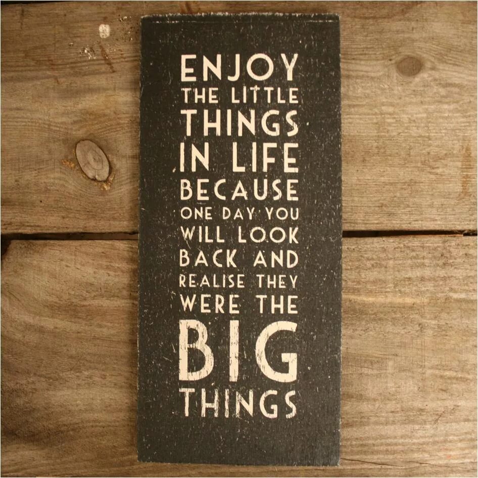 Less thing. Enjoy the little things. enjoy life. enjoy life quotes. enjoy the little things перевод на русский.