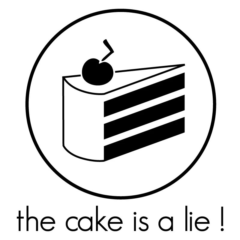 Cake is a lie пиво. Торт это ложь. The cake was being. Портал the cake is a lie. Pie is a lie.