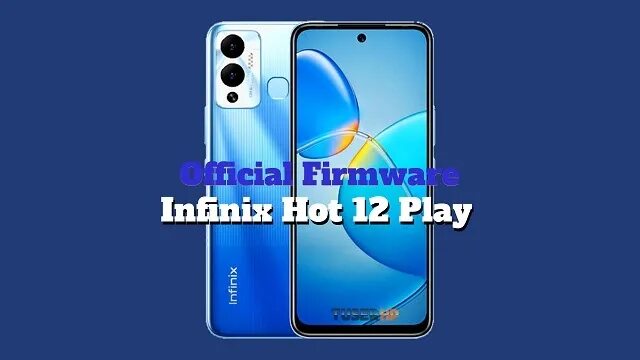 Прошивка infinix note. Инфиникс хот 12 плей. infinix hot 12 play. infinix x6816. infinix x6816 hot 12 play.
