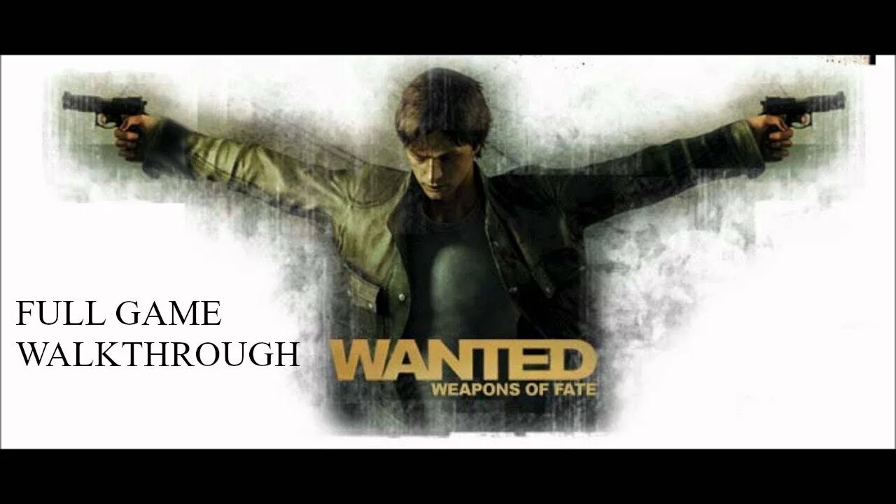 Wanted the game. Wanted weapons of fate постер. wanted weapons of fate обои. wanted weapons of fate обложка.