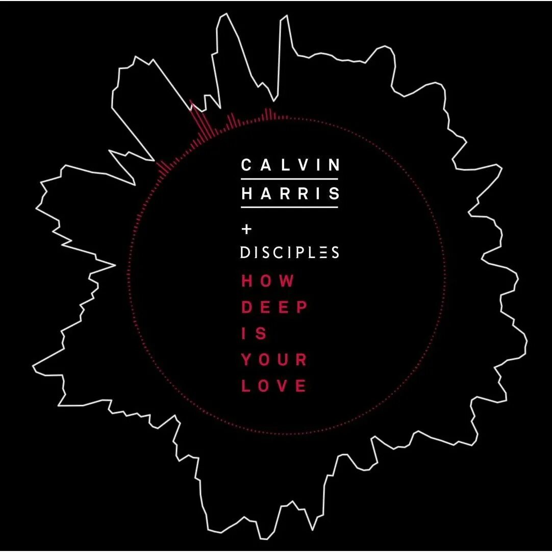Calvin Harris & Disciples. Calvin Harris how Deep is your Love. Calvin Harris ft Disciples - how Deep is your Love. Песня how Deep is your Love.