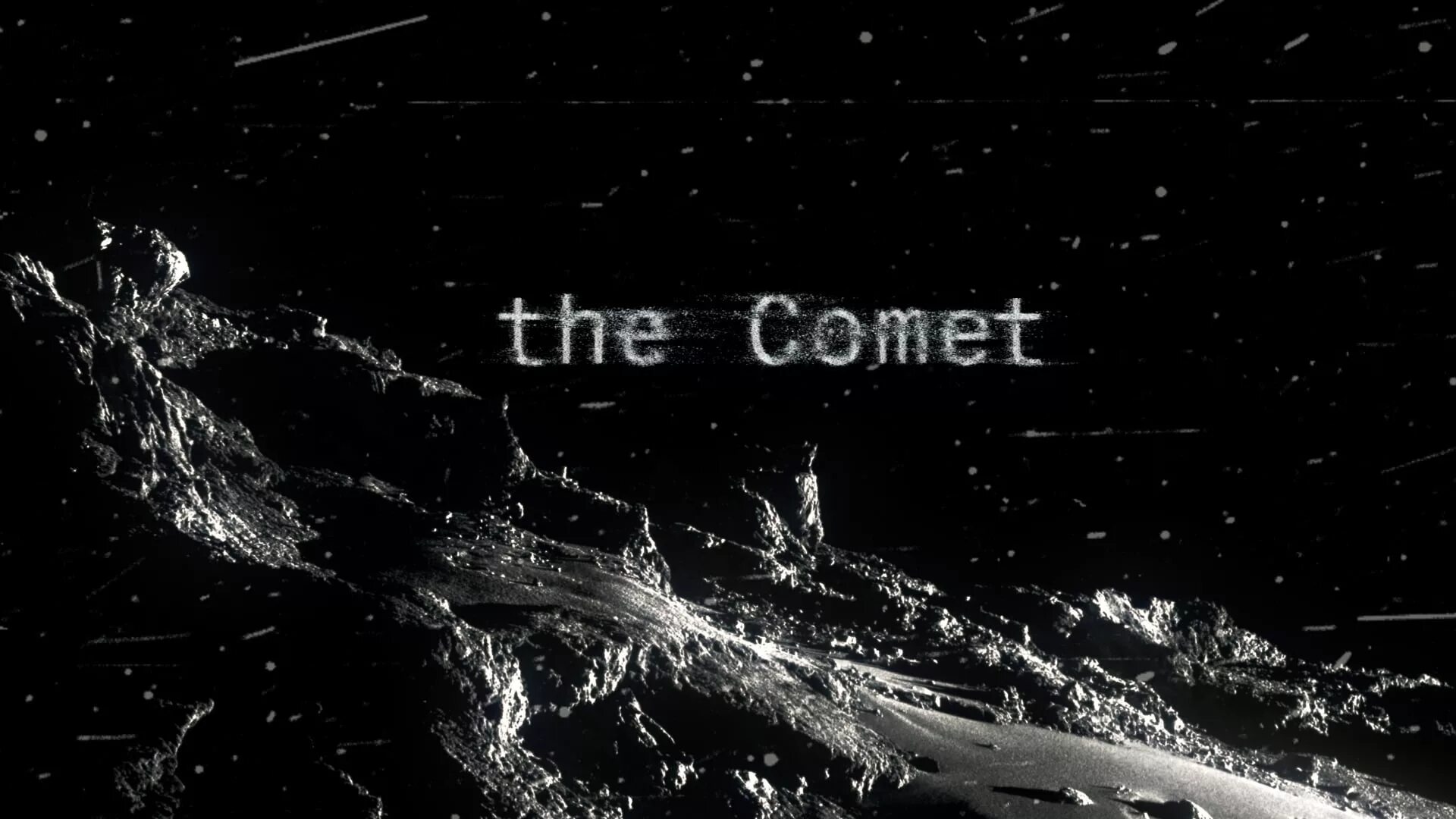 Stop the comet. Comet: photographs from the rosetta space probe.