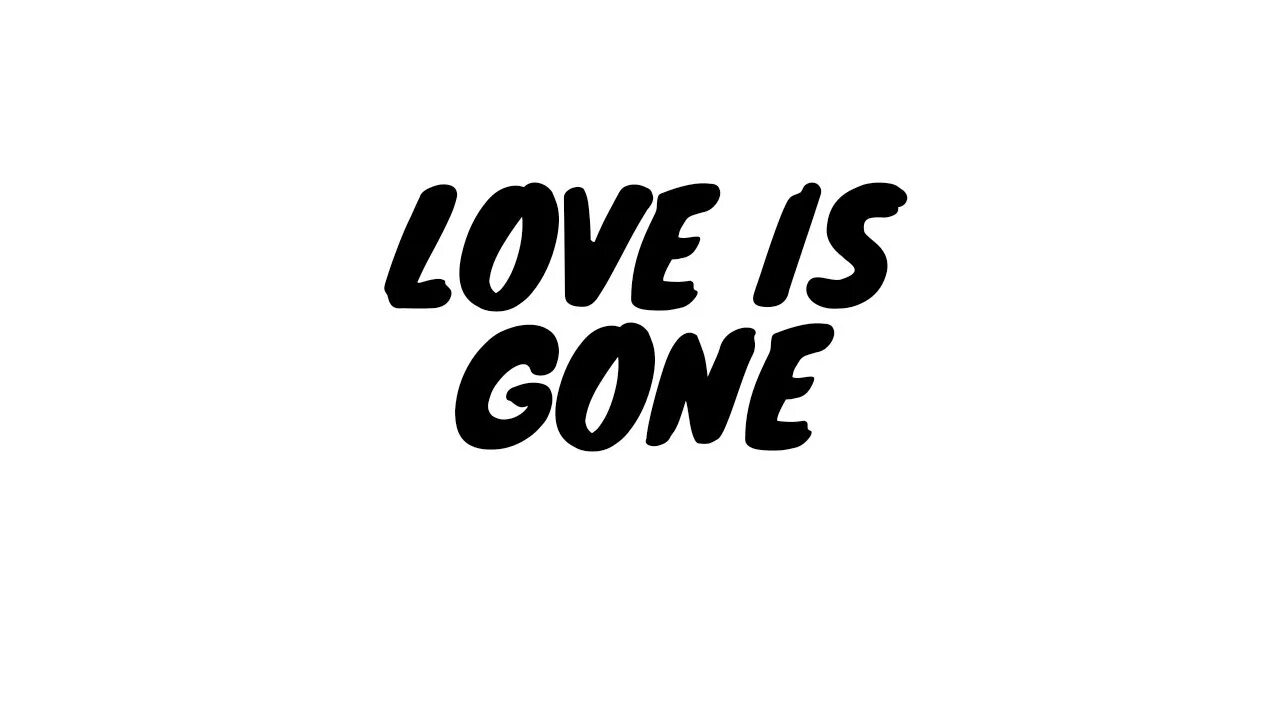 Как переводится are gone. Love is gone. Ванотек Love is gone. Песня Love is gone. Love is gone на русском.