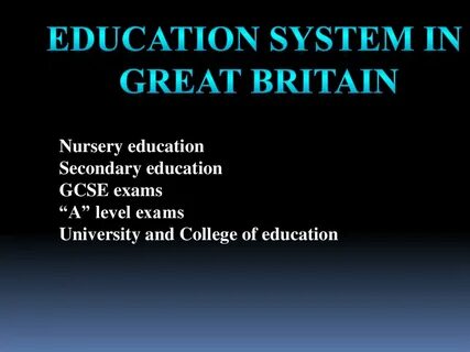 Тема education in great britain