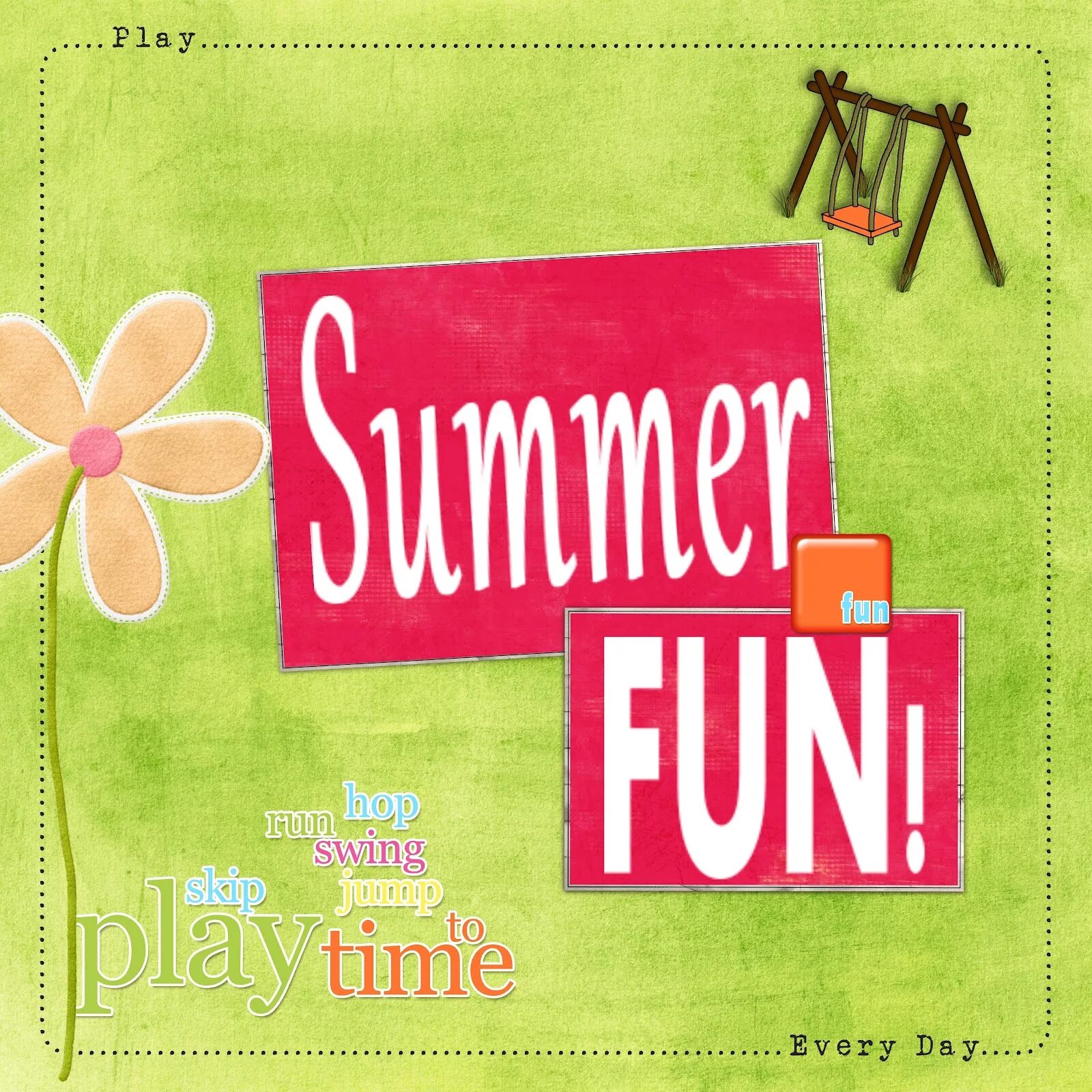 Summer fun. Summer is fun. Summer Summer time for fun. Funny Summer. This is summer day