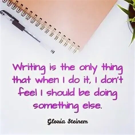 Write every day. Write every day