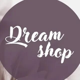 Dream is shop