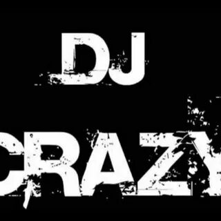 Dj crazy