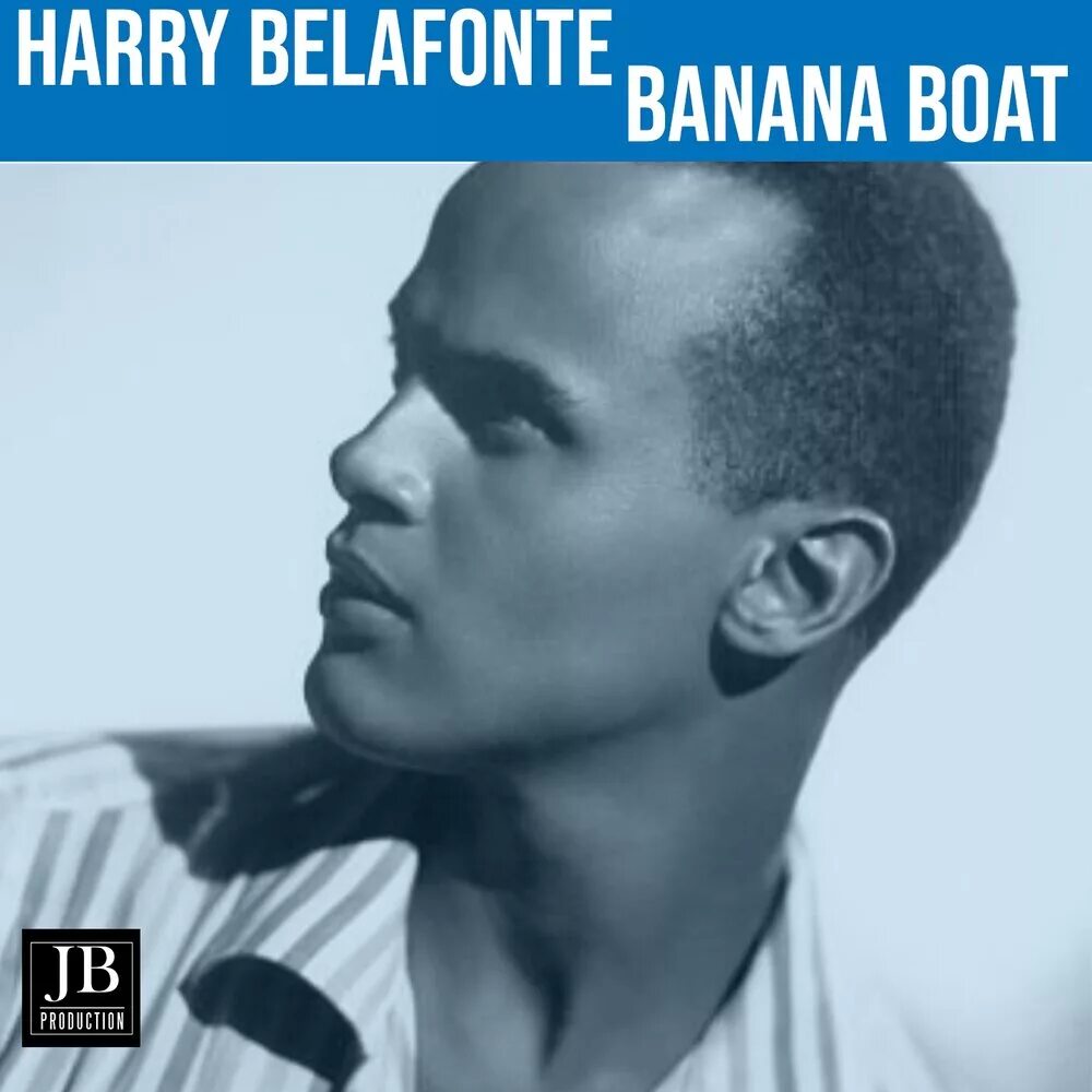 Banana песня. Banana boat (day-o) · harry belafonte. Harry belafonte. Banana boat (day-o) · harry belafonte. Banana boat (day-o) · harry belafonte.