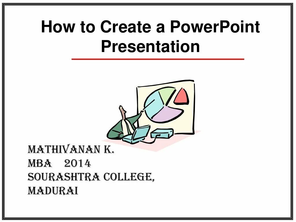 How to make a presentation. How to create a powerpoint presentation. presentation on powerpoint. how to do presentation works in powerpoint. how to start a presentation.