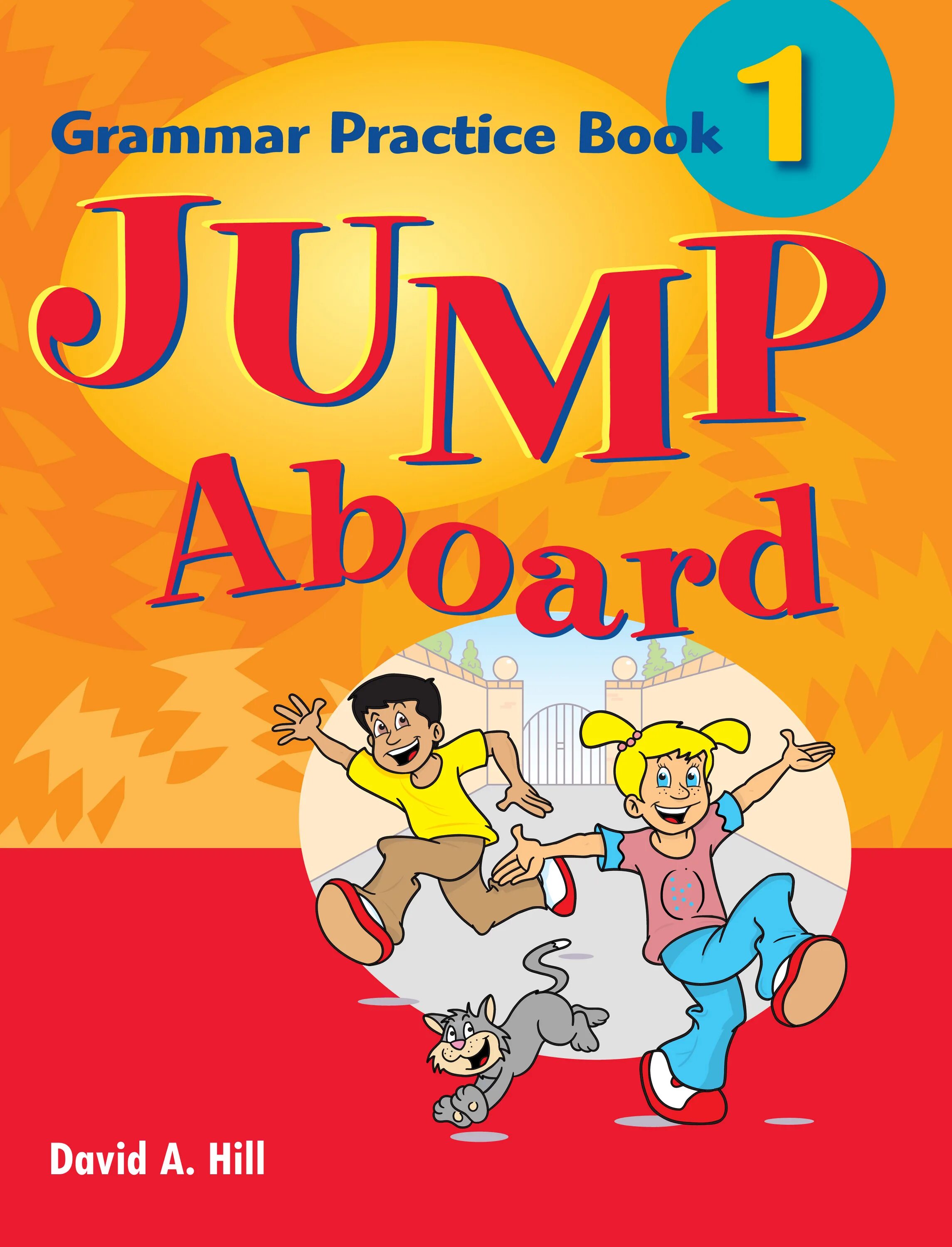 My first grammar book. Grammar practice book. jump aboard учебник. jump aboard учебник 1. («jump book »).