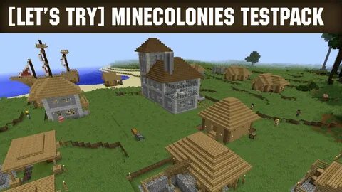 Мод сборка с minecolonies