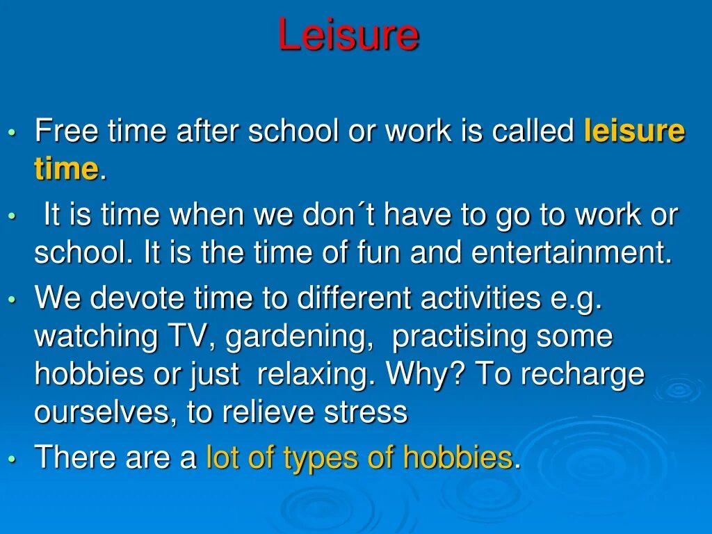 Leisure time топик. Topic activities