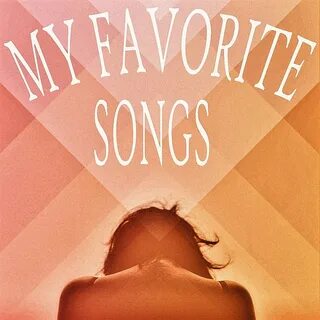 I her favourite song