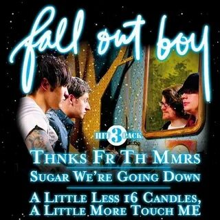 Fall out boy thanks for the memory