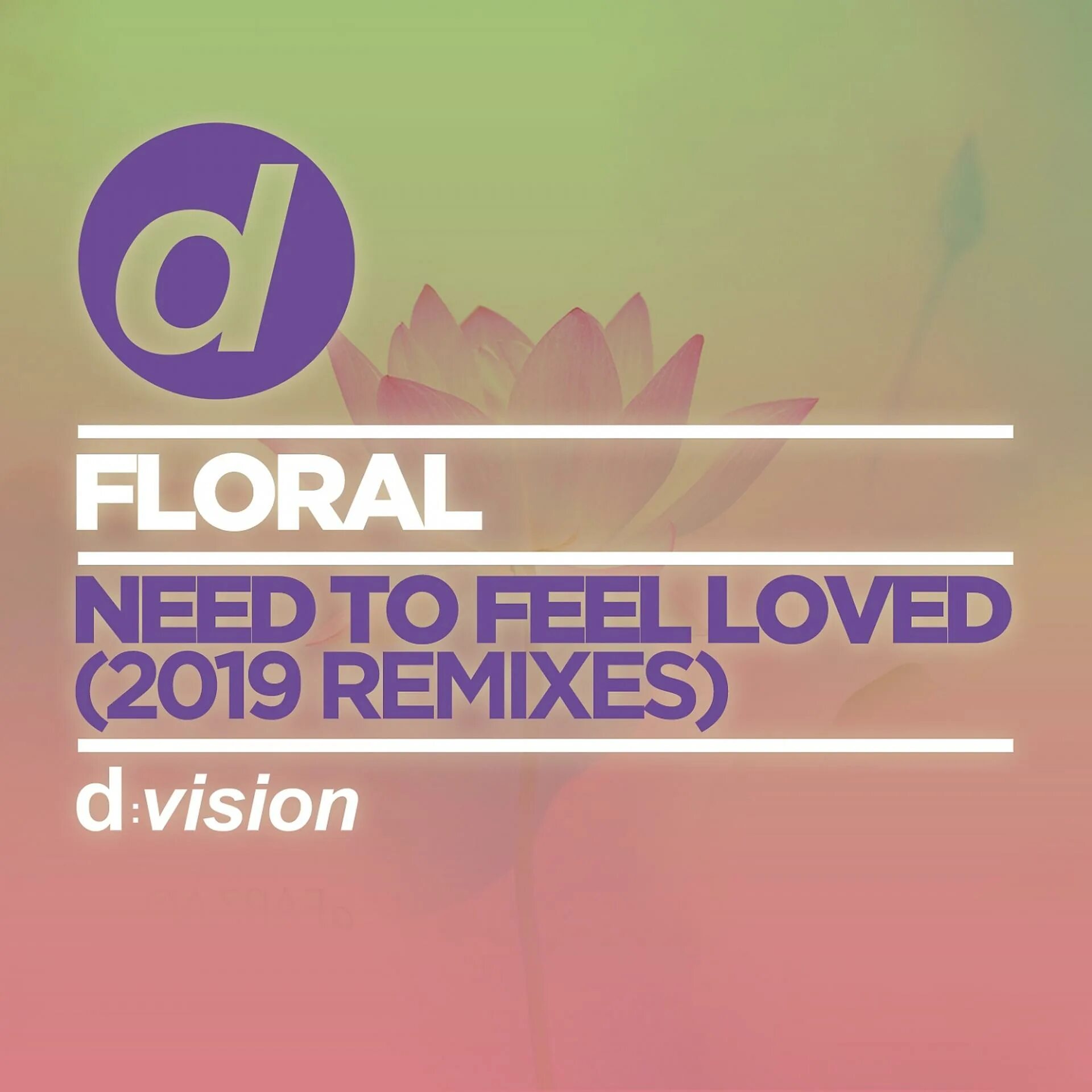 Reflekt - i need to feel Loved картинка. Floral - need to feel Loved (Space food Edit). All we need Flora. Flowers Remix. Reflekt need to feel loved