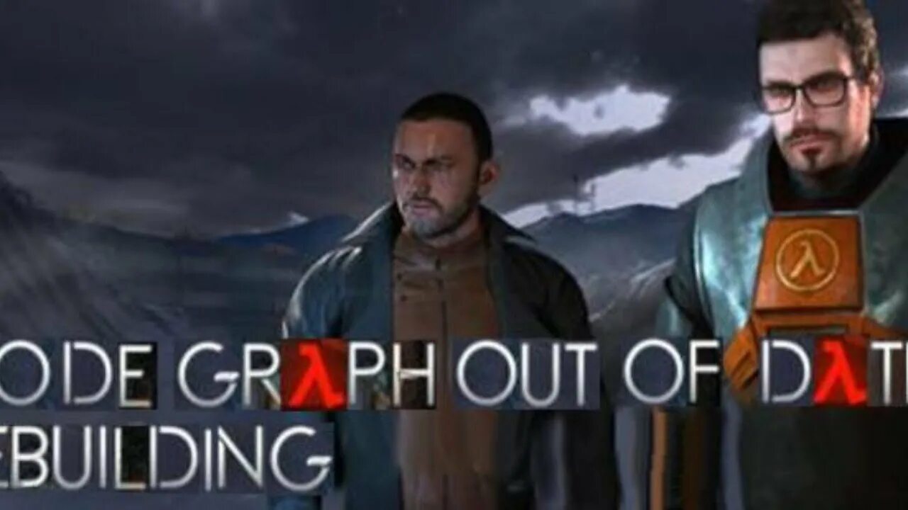Out of date. Half life node graph out of date. half life 2 node graph out of date rebuilding. node graph out of date rebuilding half life 1. node graph out of date rebuilding.