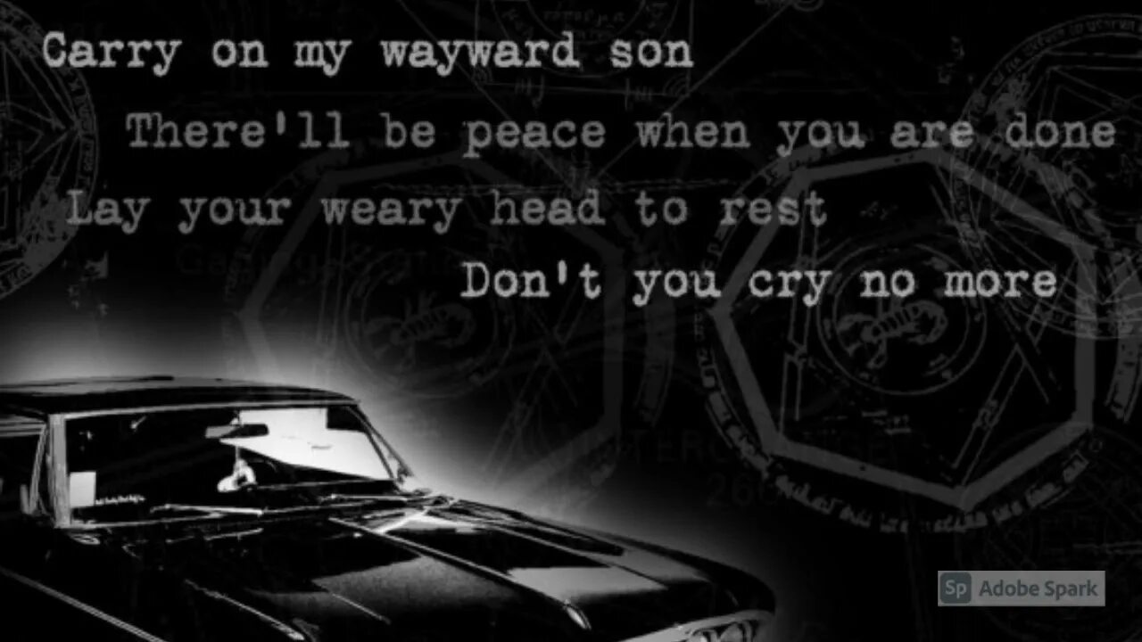 Carry on my Wayward son сверхъестественное. Kansas carry on my Wayward son. Carry on my Wayward son обложка. Carry on my Wayward son обои.