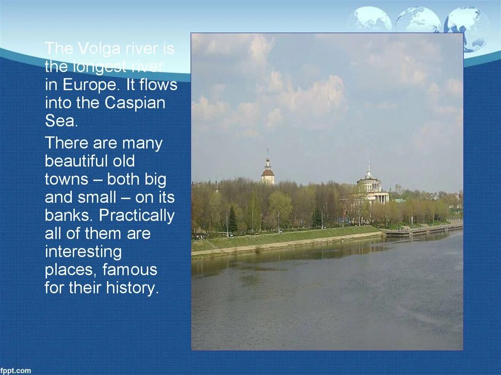 The Volga is long River in Europe. Доклад про the Volga River. _ Volga is the. Volga River презентация на английском. Volga is longest river