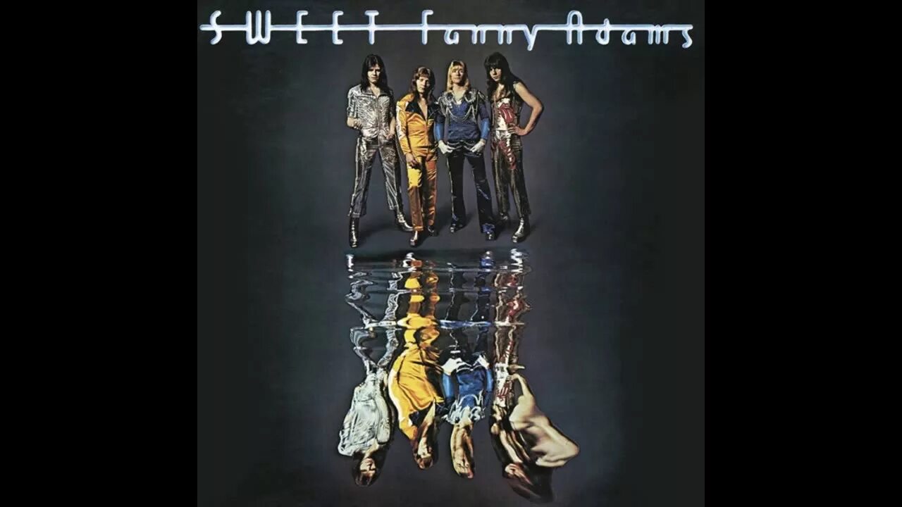 Группа свит 1974 год. Sweet sweet fanny adams 1974. Sweet – sweet fanny adams (lp). Sweet "the greatest hits". The sweet singles album sweet.