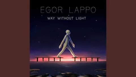 Without light