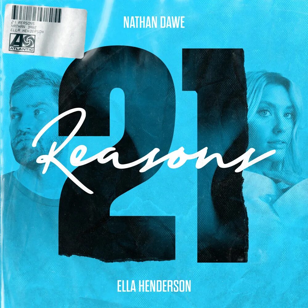 Dawe/ella henderson. Nathan dawe - 21 reasons. Ella henderson. Nathan dawe. Ella henderson 21 reasons.