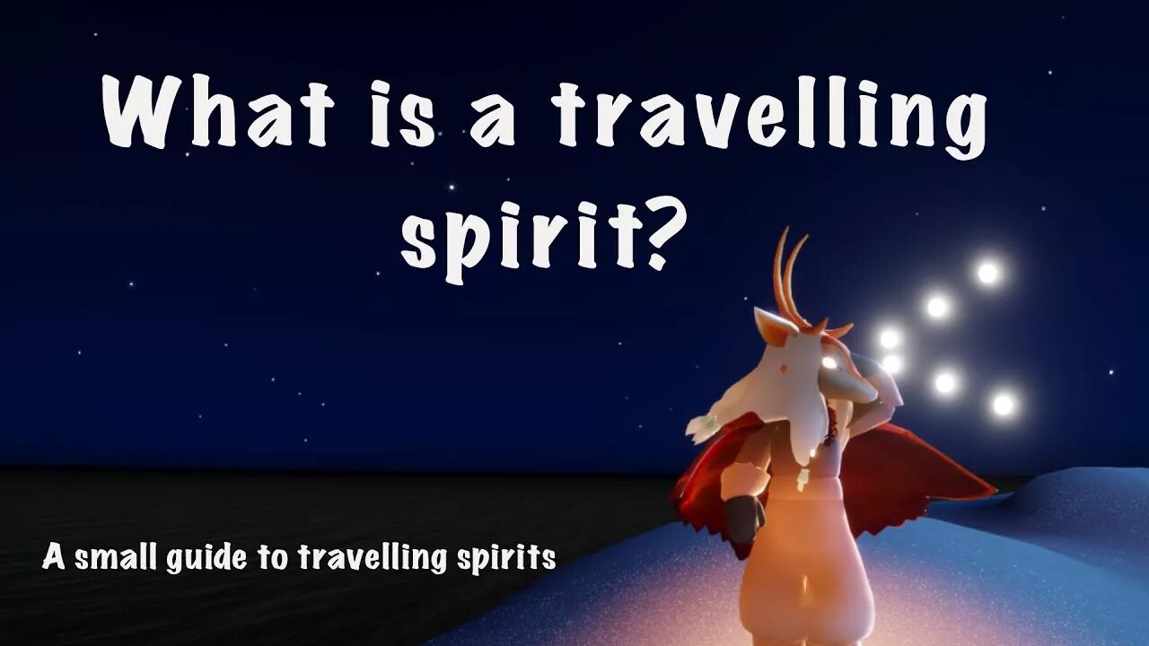 Travelling spirits. Sky children of the light traveling spirits. Sky children of the light traveling spirits. Sky cotl travelling spirit. Дух путник.