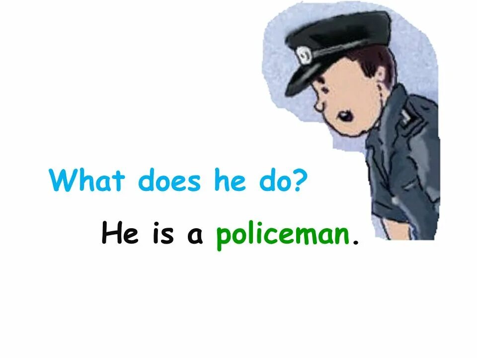 What does a policeman do. Policeman. What does he do?. Предложение со словом policeman. He is a Police. Policeman текст