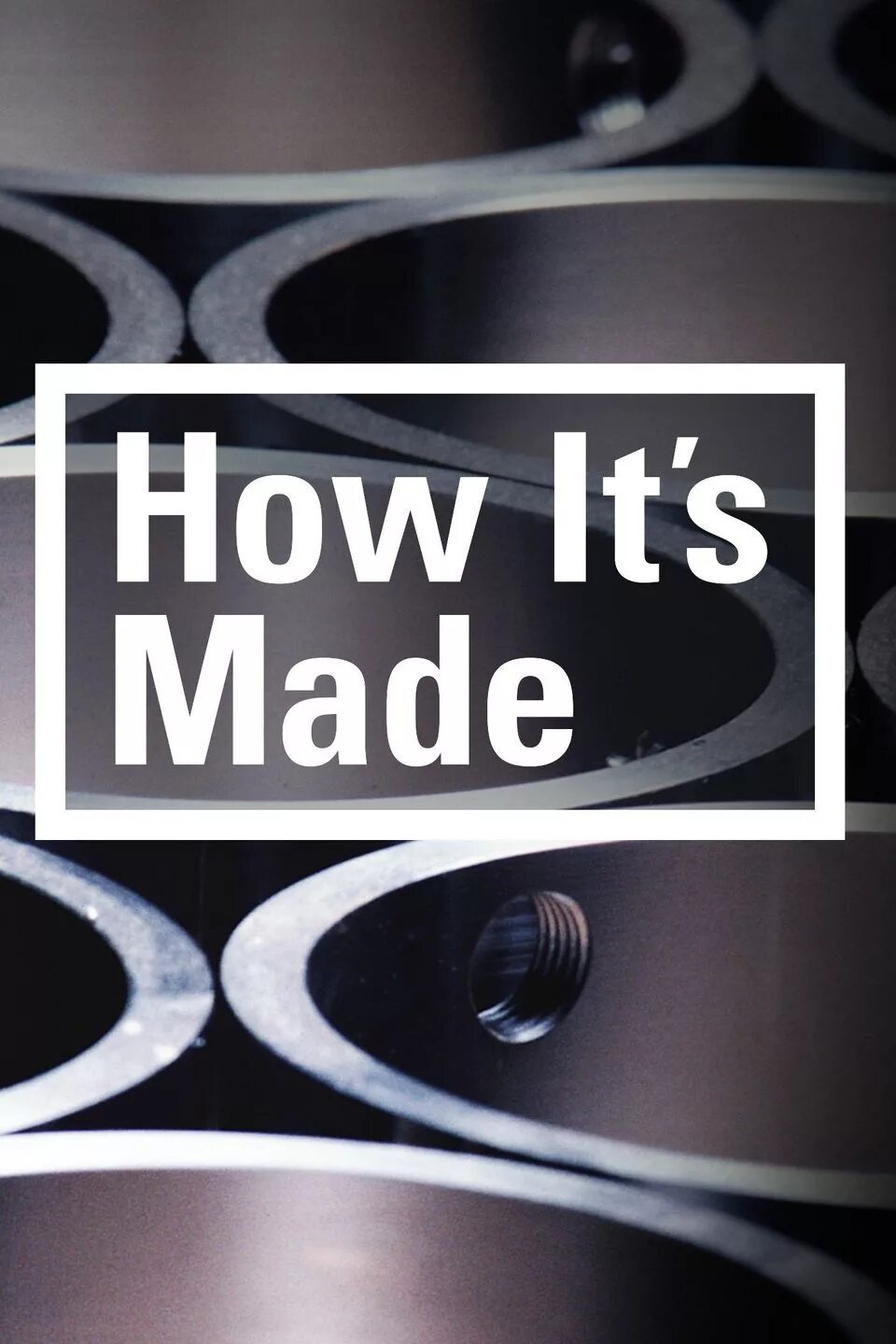 Once it was mine. How it's made. How it's made Discovery. How is made. How it's made logo.