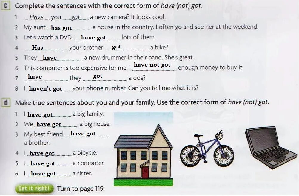 Complete the sentences use the new. Complete the sentences with to be. Sentences about Family. Complete the sentences with have got. Make true sentences with.