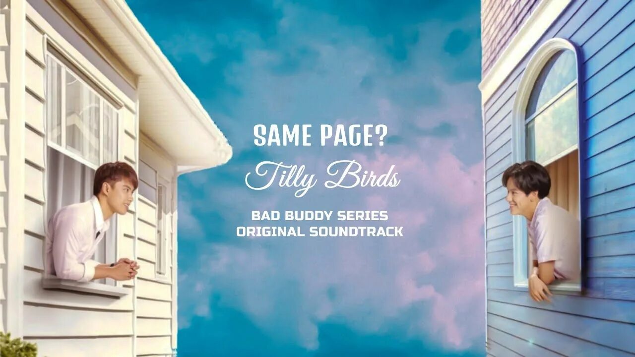 Been on the same page. Bad buddy Series. ПАТ Bad buddy дорама. Bad buddy Постер. Bad buddy плакат.