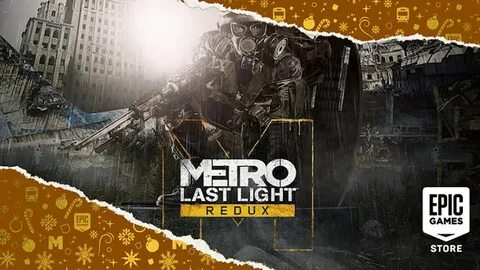 metro-last-light-redux-epic-games-store-da-ucretsiz.