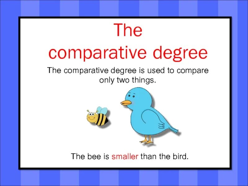 Degrees of comparison ответы. Degrees of Comparison 5 класс презентация. Degrees of Comparison 4 класс упражнение. Comparative degree. Degrees of Comparison Test 9 класс.